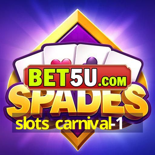 slots carnival